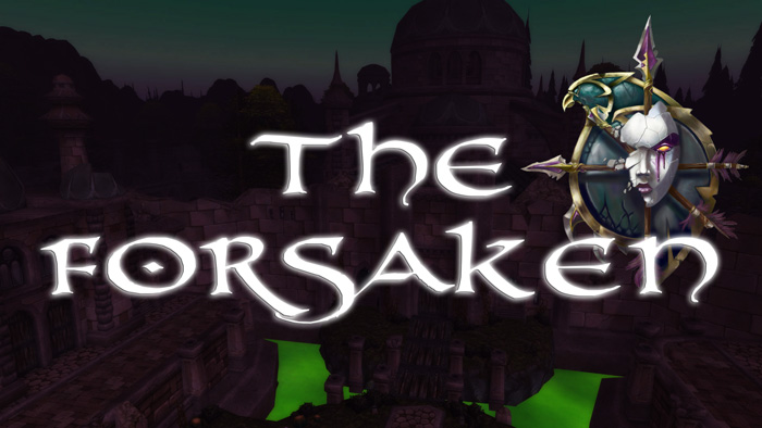 WoW Story the Forsaken