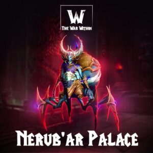 WoW Nerub´ar Palace Raid Boost